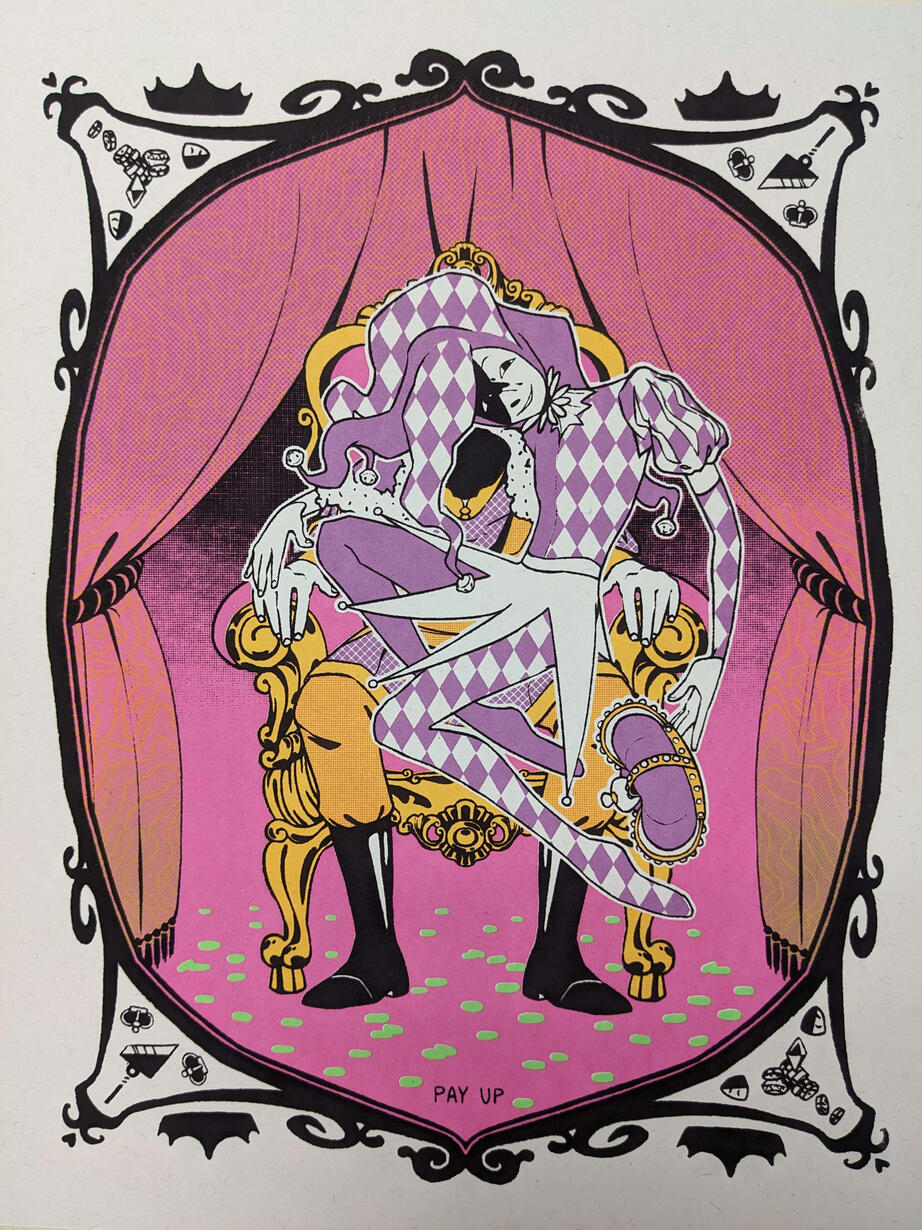 Pay Up - Silkscreen Print